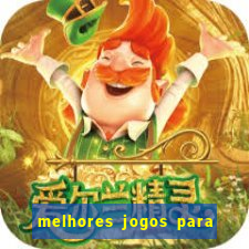 melhores jogos para play store